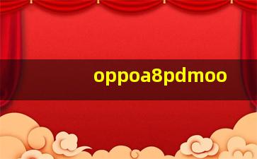 oppoa8pdmoo